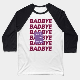 BAD BYE PURPLE (MONO COLLECTION/BTS) Baseball T-Shirt